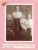 Wilson, Four generations:  Margaret Wilson Maylett, her daughter Ann Maylett Billings, Margaret Billings Witbeck, Francis Witbeck
